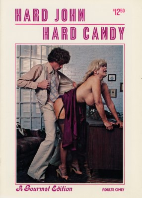 Hard John Hard Candy – Featuring Candy Samples & John Holmes