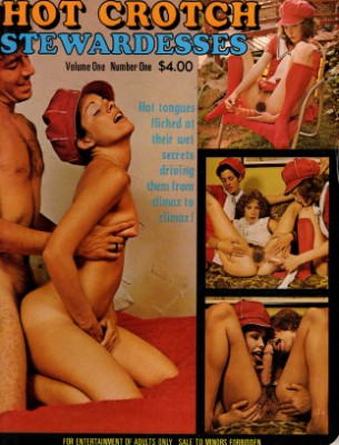 Hot Crotch Stewardesses - Vol 01 No 01