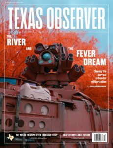 The Texas Observer – January-February 2026